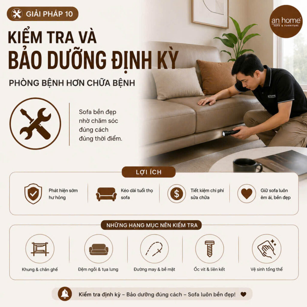 10 TIP BẢO DƯỠNG SOFA ĐÚNG CÁCH, BỀN ĐẸP NHƯ MỚI | SOFA AN HOME 11 kiem tra va bao duong dinh ky